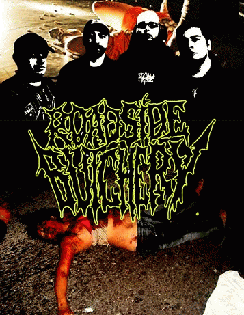 Roadside Butchery : Visions of Inhuman Ripped Flesh